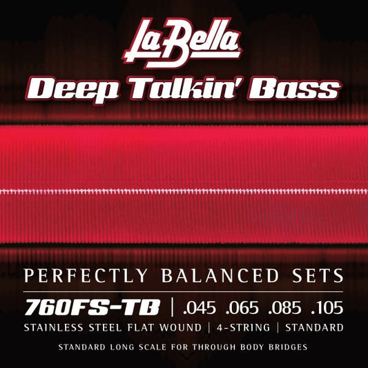La Bella Deep Talkin' Bass Stainless Steel Flat Wound Electric Bass Strings 45-105 Gauge - Standard Long Scale For Through Body Bridges - 760FS-TB